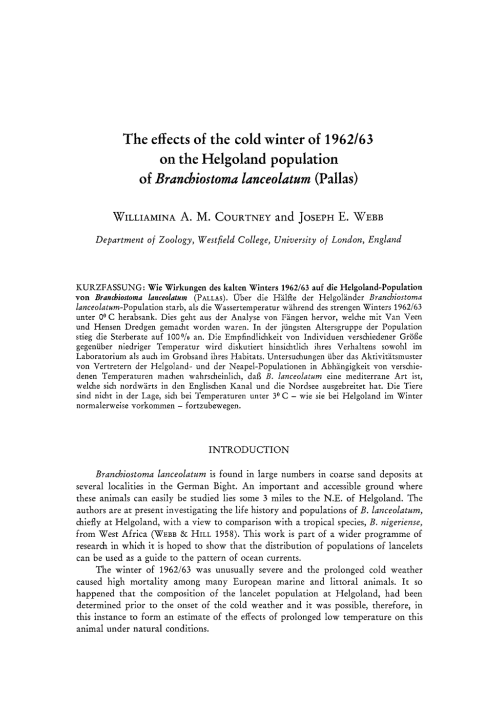 The Effects of the Cold Winter of 1962/63 on the Helgoland Population of Branchiostoraa Ianceolatum (Pallas)