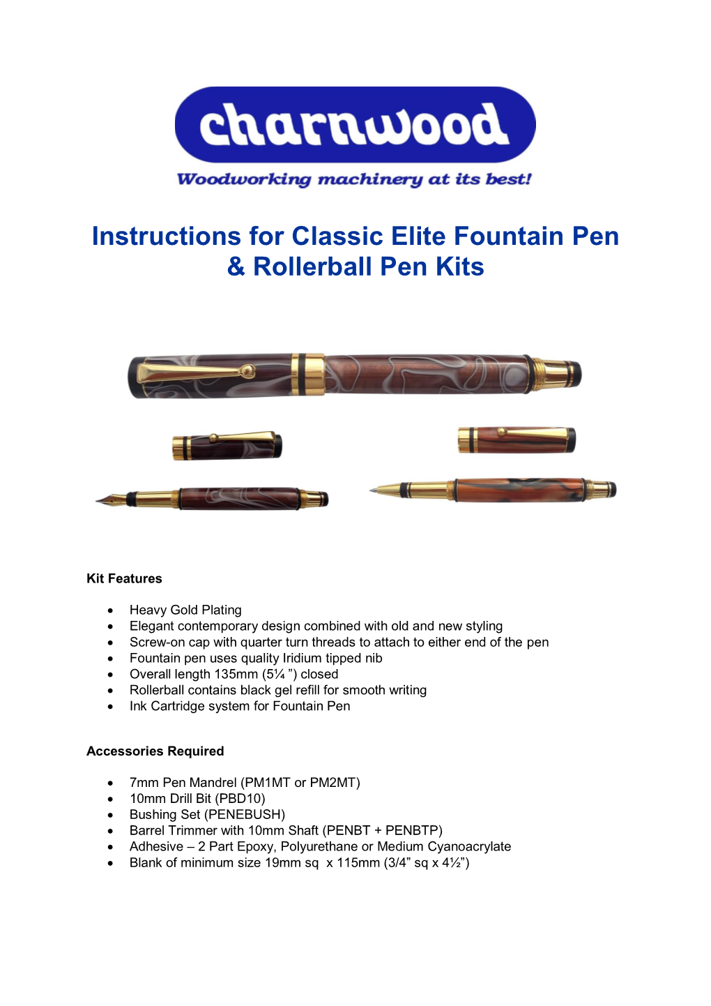 Instructions for Classic Elite Fountain Pen & Rollerball Pen Kits