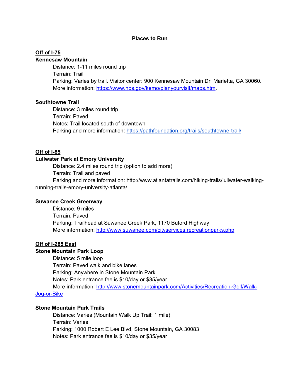 Places to Run Off of I-75 Kennesaw Mountain Distance: 1-11 Miles