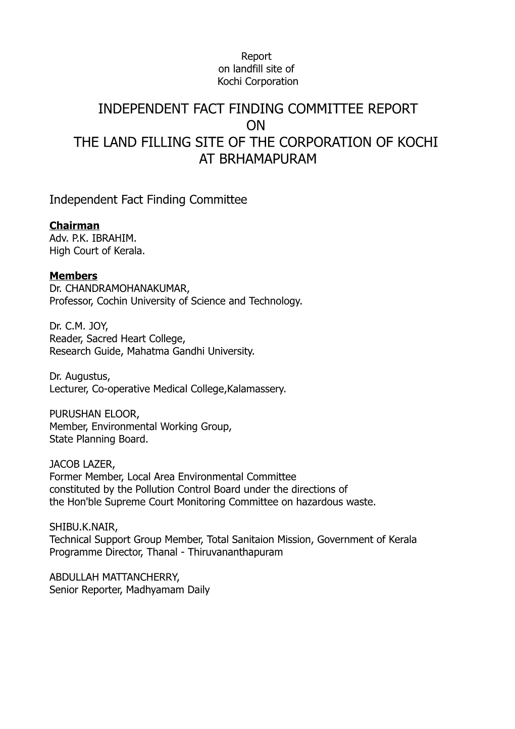 Independent Fact Finding Committee Report on the Land Filling Site of the Corporation of Kochi at Brhamapuram