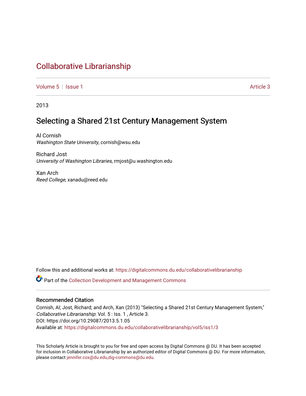 Selecting a Shared 21St Century Management System