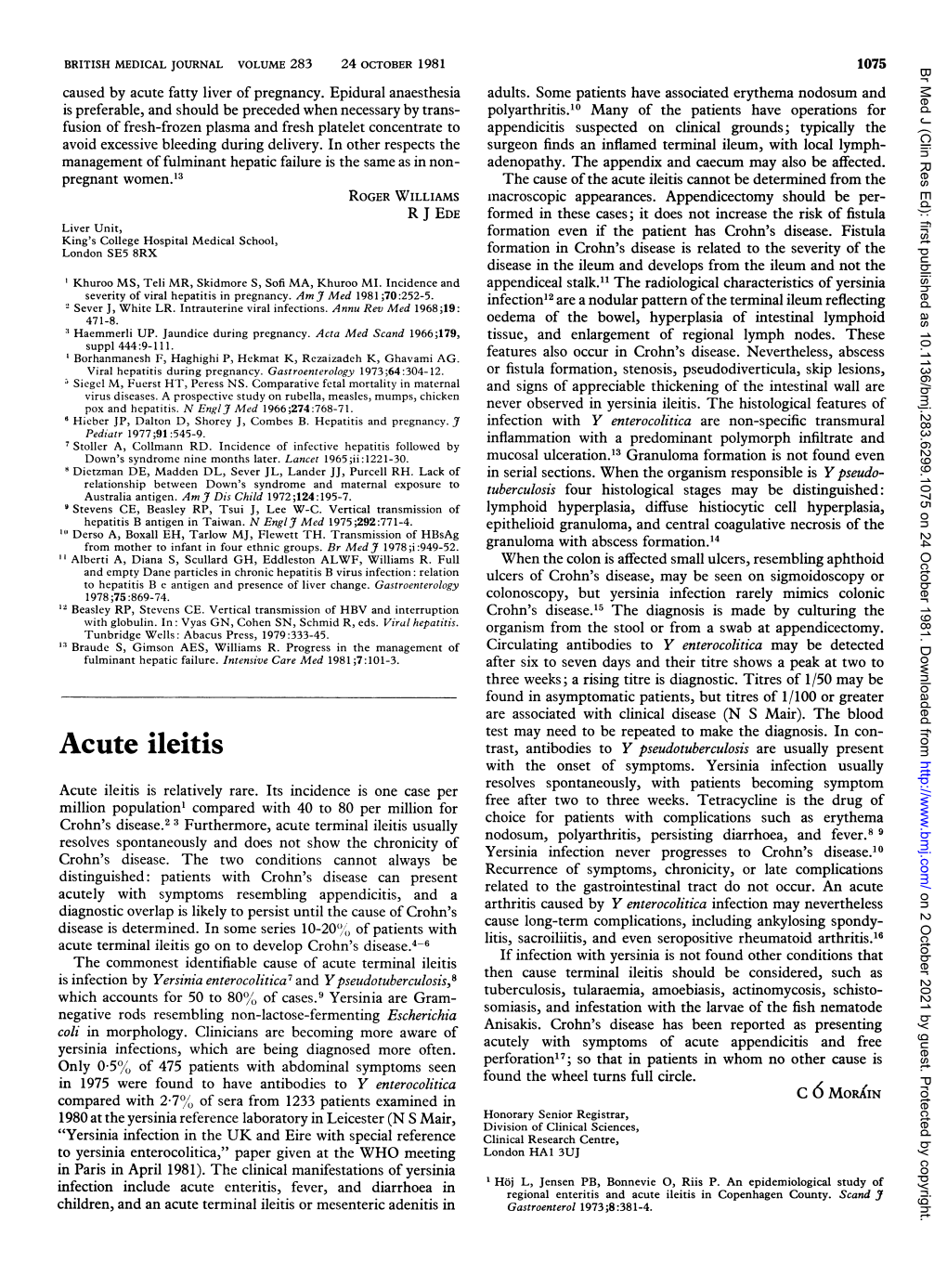 Acute Ileitis Cannot Be Determined from the ROGER WILLIAMS Mnacroscopic Appearances