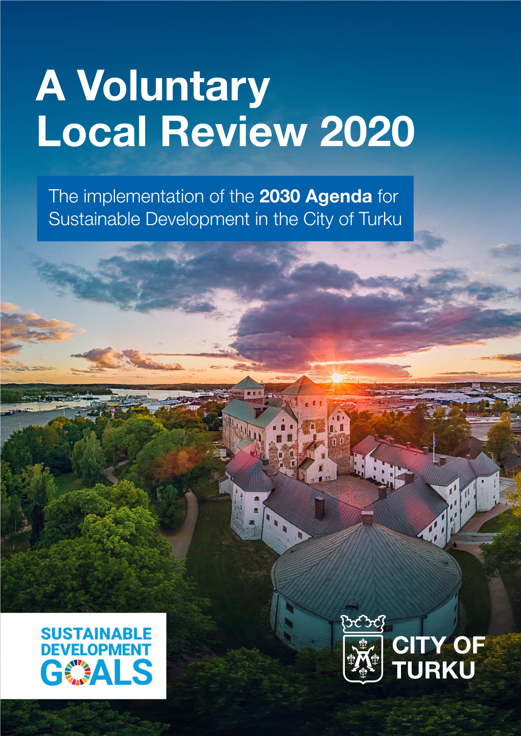 A Voluntary Local Review 2020 Turku