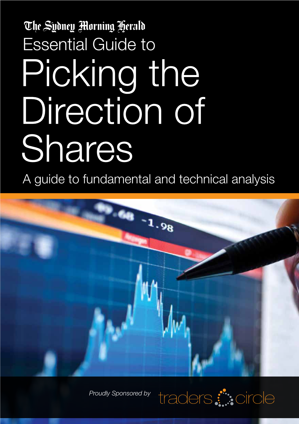 Picking the Direction of Shares a Guide to Fundamental and Technical Analysis