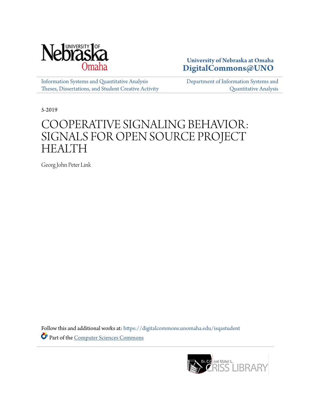 COOPERATIVE SIGNALING BEHAVIOR: SIGNALS for OPEN SOURCE PROJECT HEALTH Georg John Peter Link