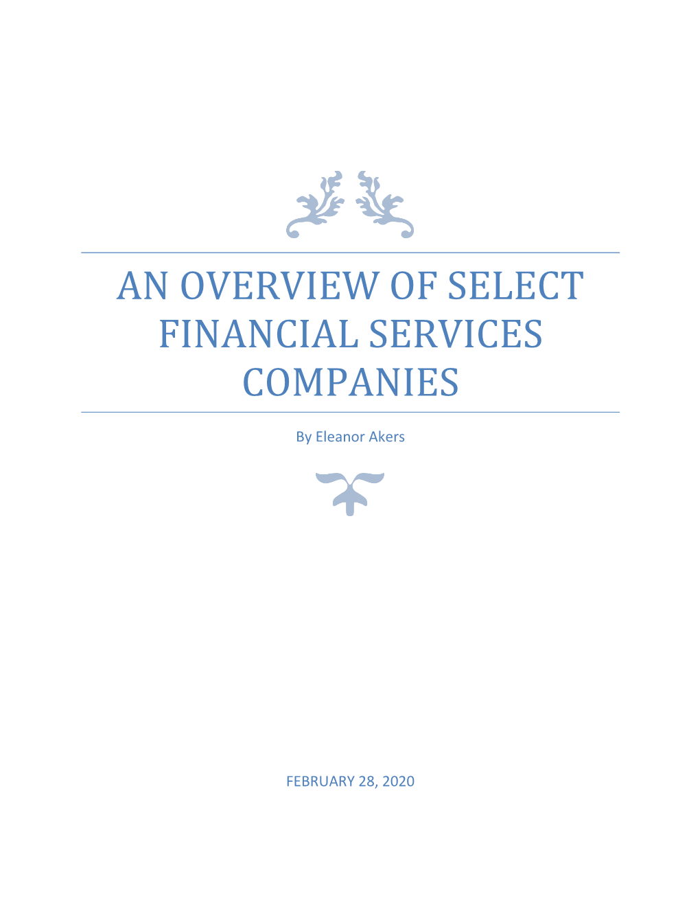 An Overview of Select Financial Services Companies