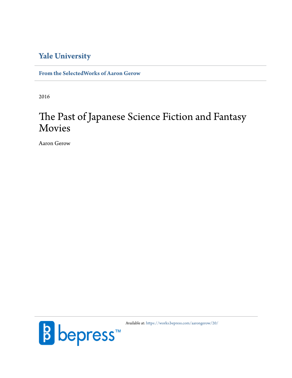 THE PAST of JAPANESE SCIENCE FICTION and FANTASY MOVIES L /'Faron (]Erou;