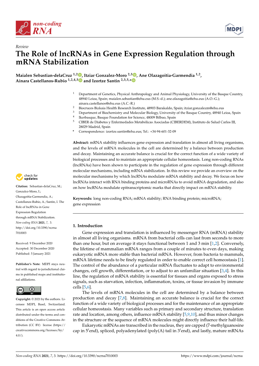 The Role of Lncrnas in Gene Expression Regulation Through Mrna Stabilization