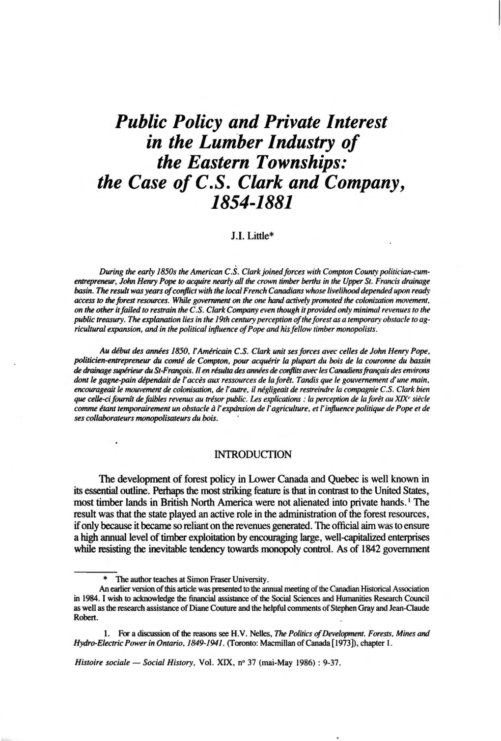 Public Policy and Private Interest in the Lumber Industry of the Eastern Townships: the Case of C.S. Clark and Company, 1854-1881