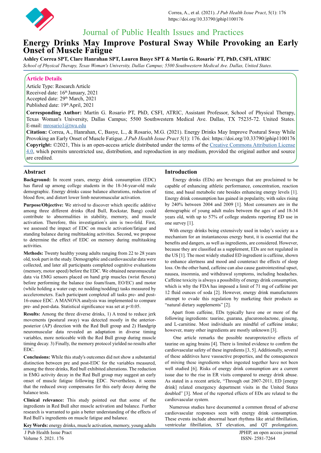 Energy Drinks May Improve Postural Sway While Provoking an Early Onset of Muscle Fatigue Journal of Public Health Issues And