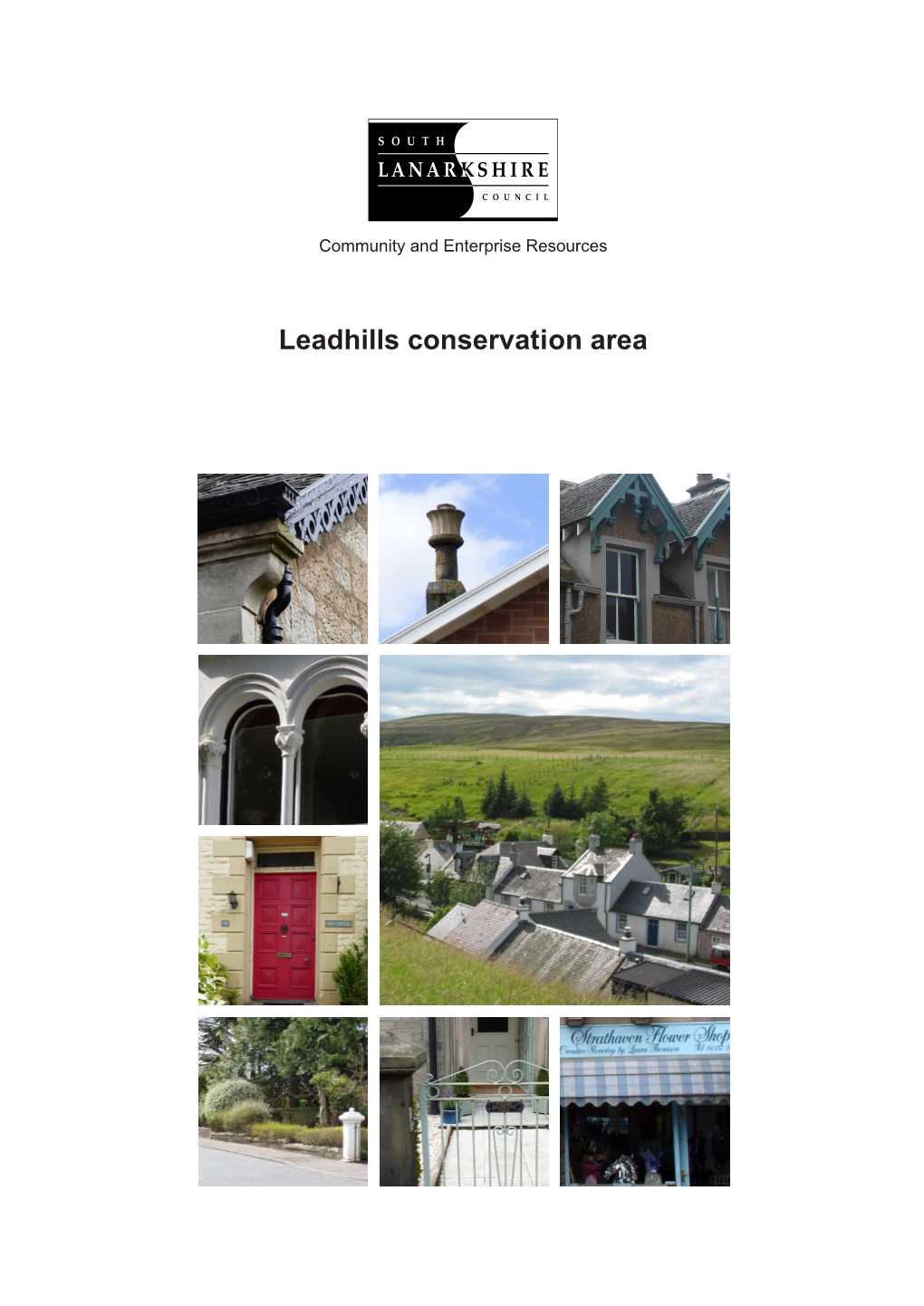 Leadhills Conservation Area Leadhills Conservation Area