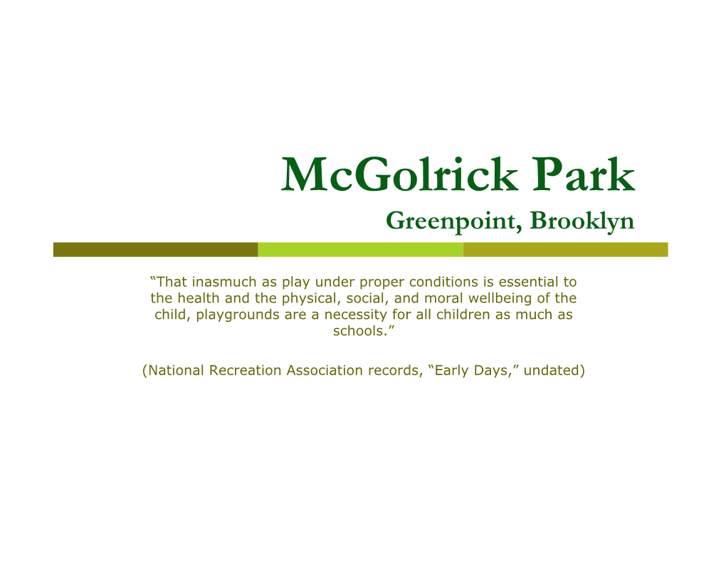 Mcgolrick Park Greenpoint, Brooklyn