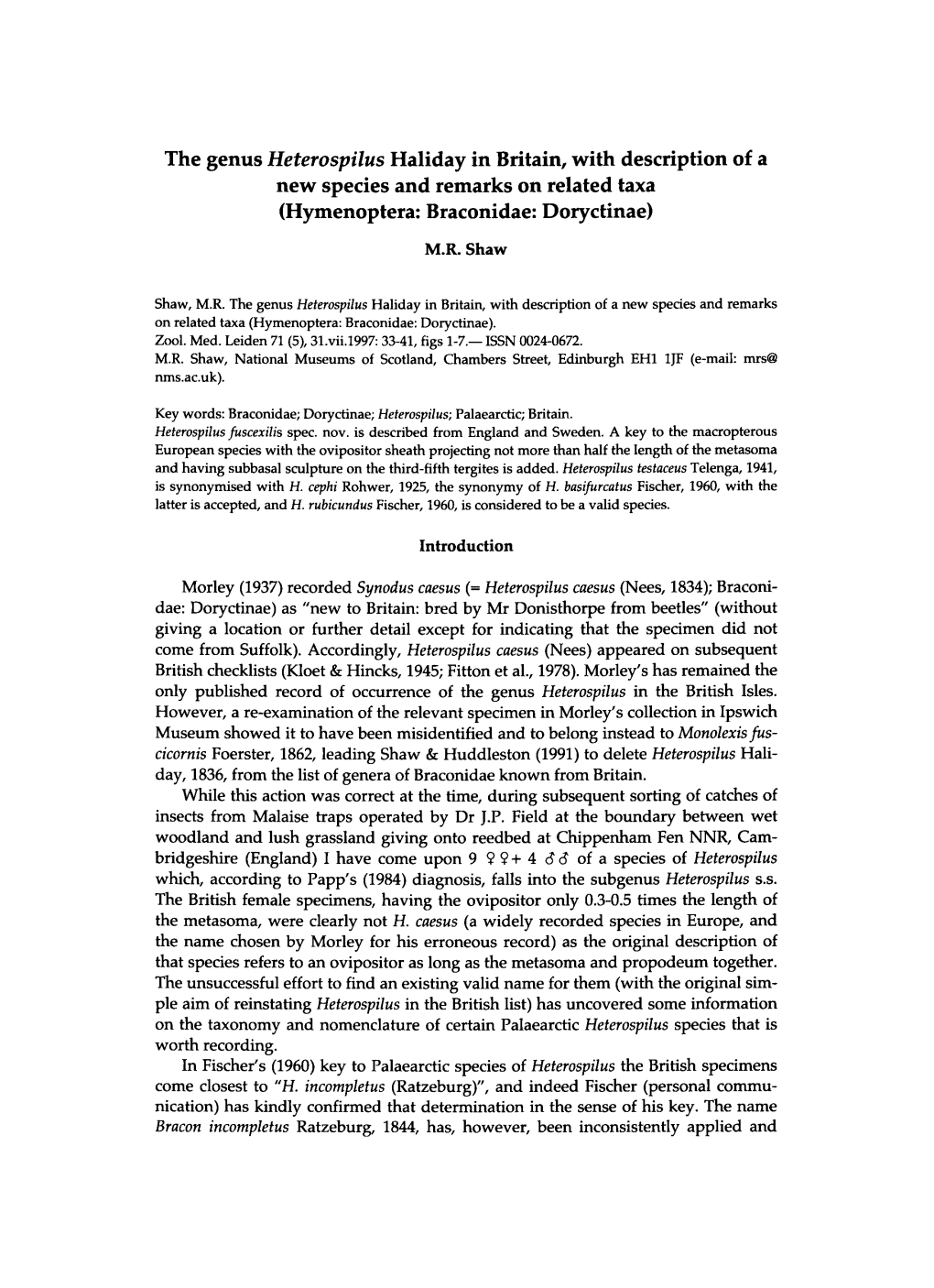 The Genus Heterospilus Haliday in Britain, with Description of a New Species and Remarks on Related Taxa (Hymenoptera: Braconidae: Doryctinae)