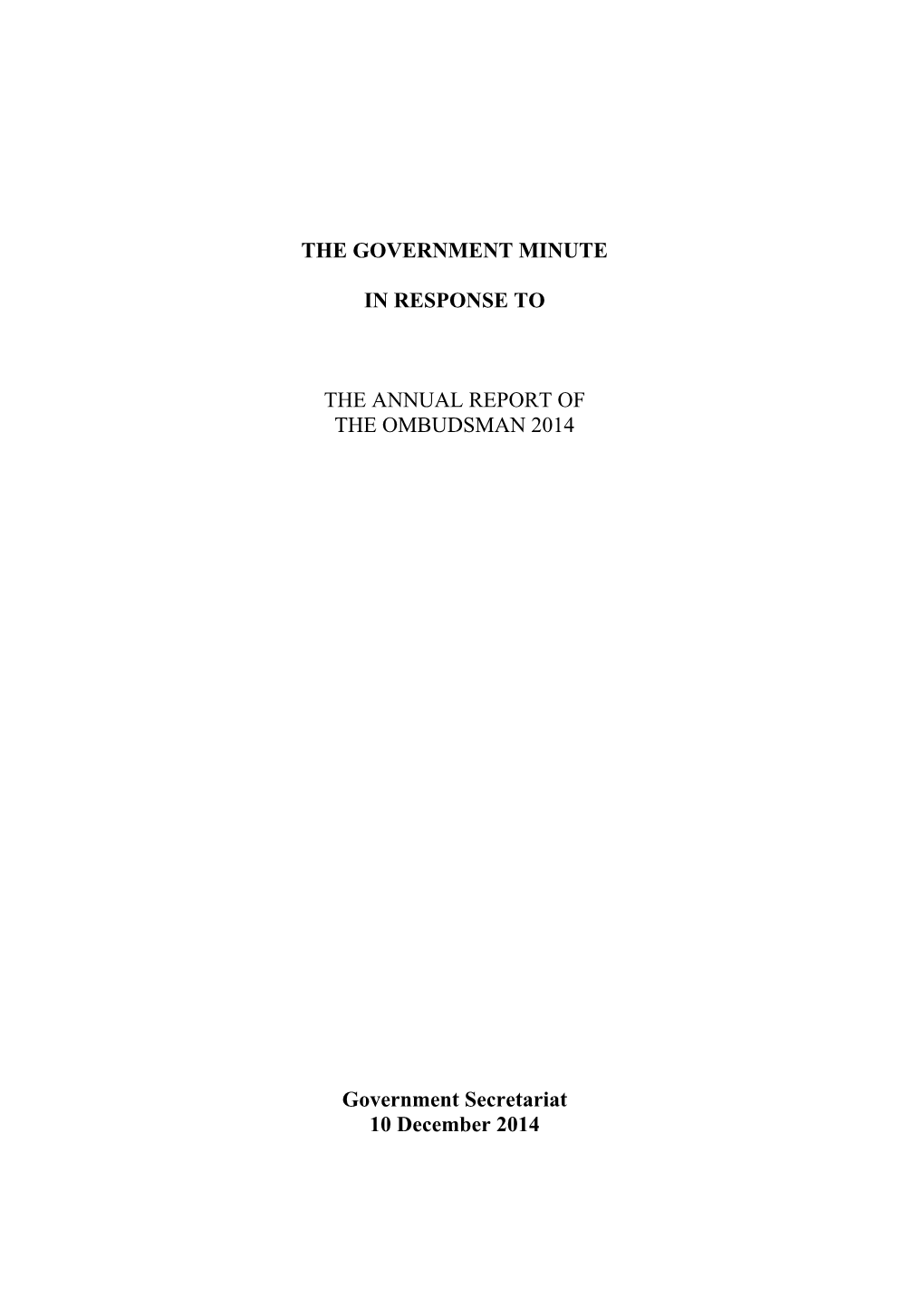 The Government Minute in Response to the Annual Report of the Ombudsman 2014