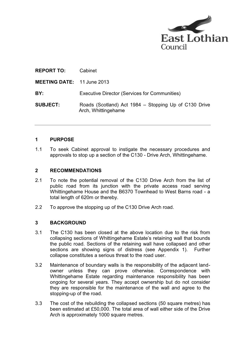 Scotland) Act 1984 – Stopping up of C130 Drive Arch, Whittingehame