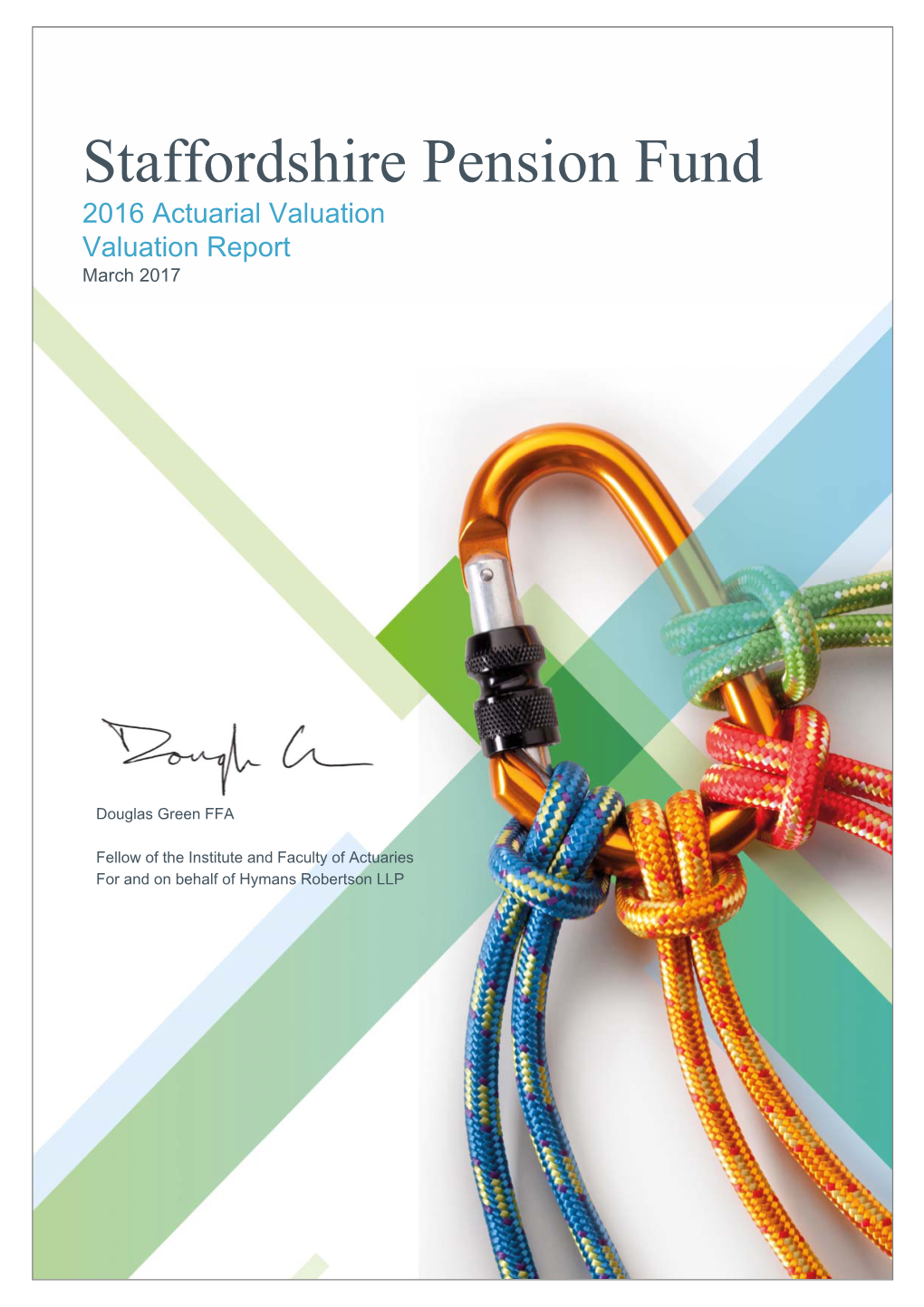 170331 Staffordshire Pension Fund 2016 Formal Valuation Report