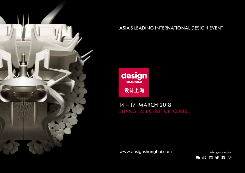 14 – 17 March 2018 Shanghai Exhibition Centre