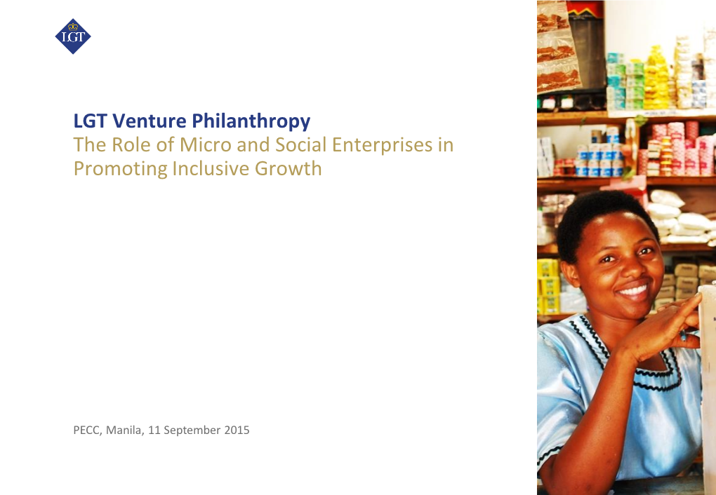 LGT Venture Philanthropy the Role of Micro and Social Enterprises in Promoting Inclusive Growth