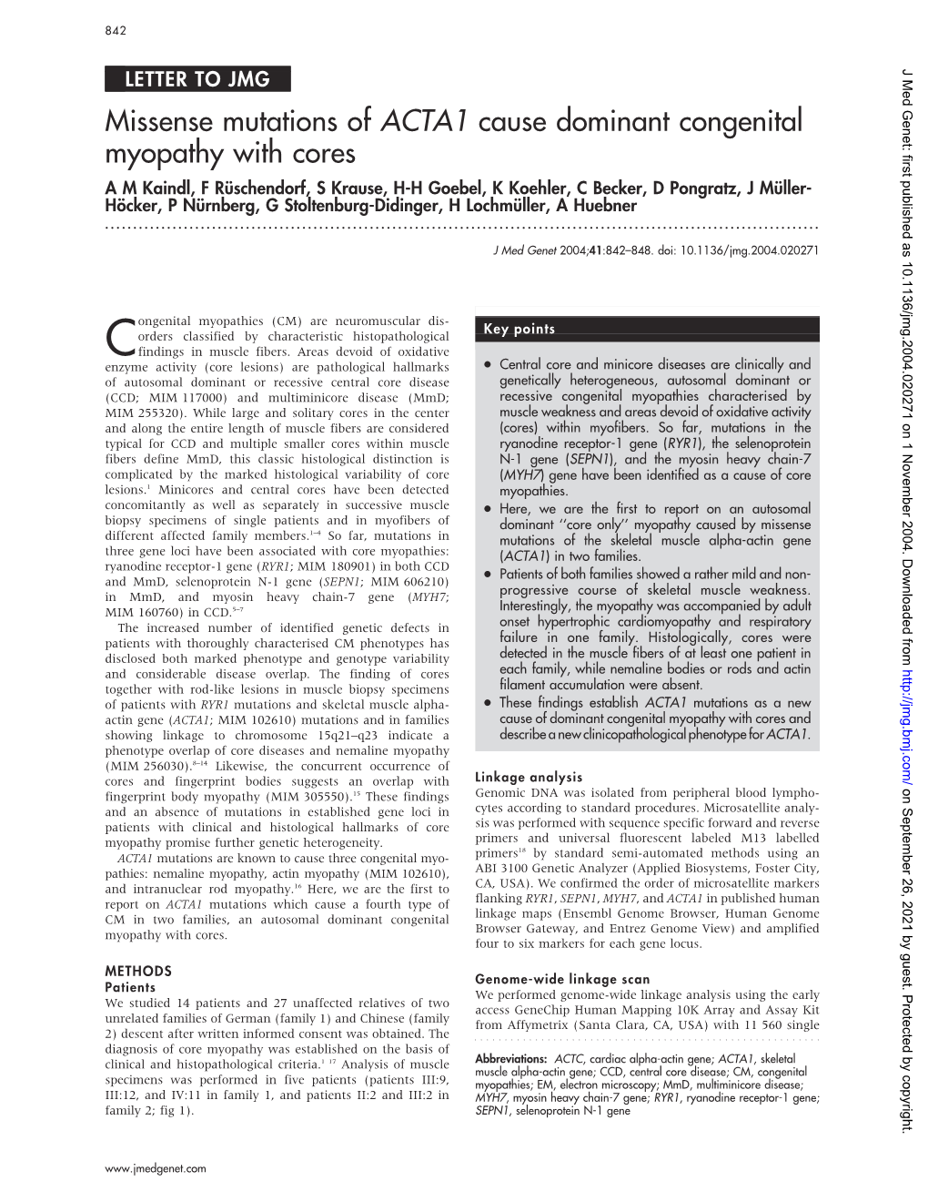 Missense Mutations of ACTA1 Cause Dominant Congenital Myopathy With