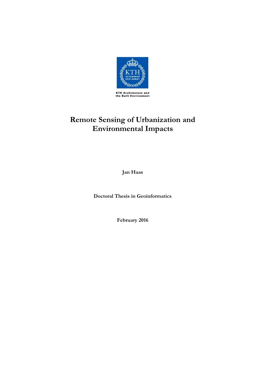 Remote Sensing of Urbanization and Environmental Impacts