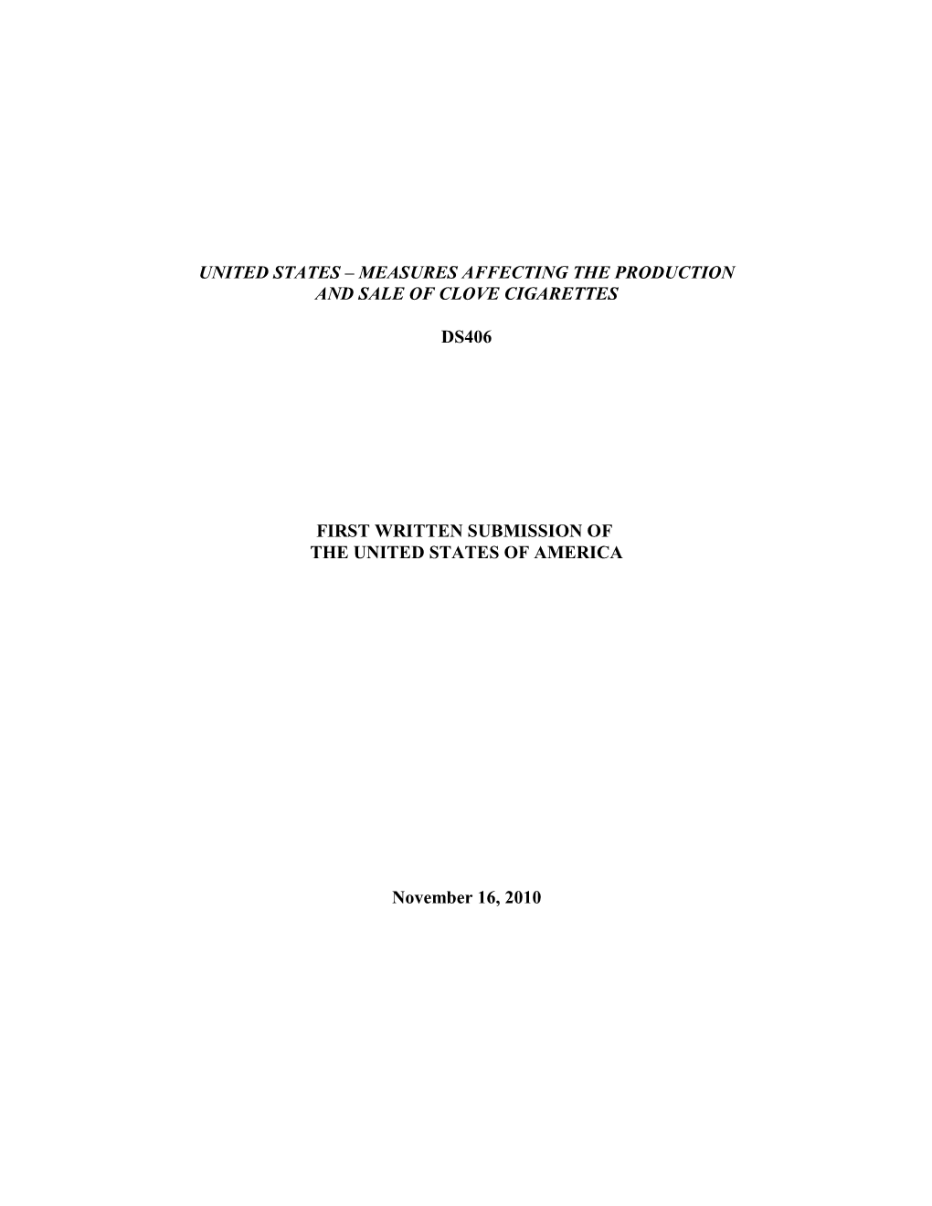 United States – Measures Affecting the Production and Sale of Clove Cigarettes
