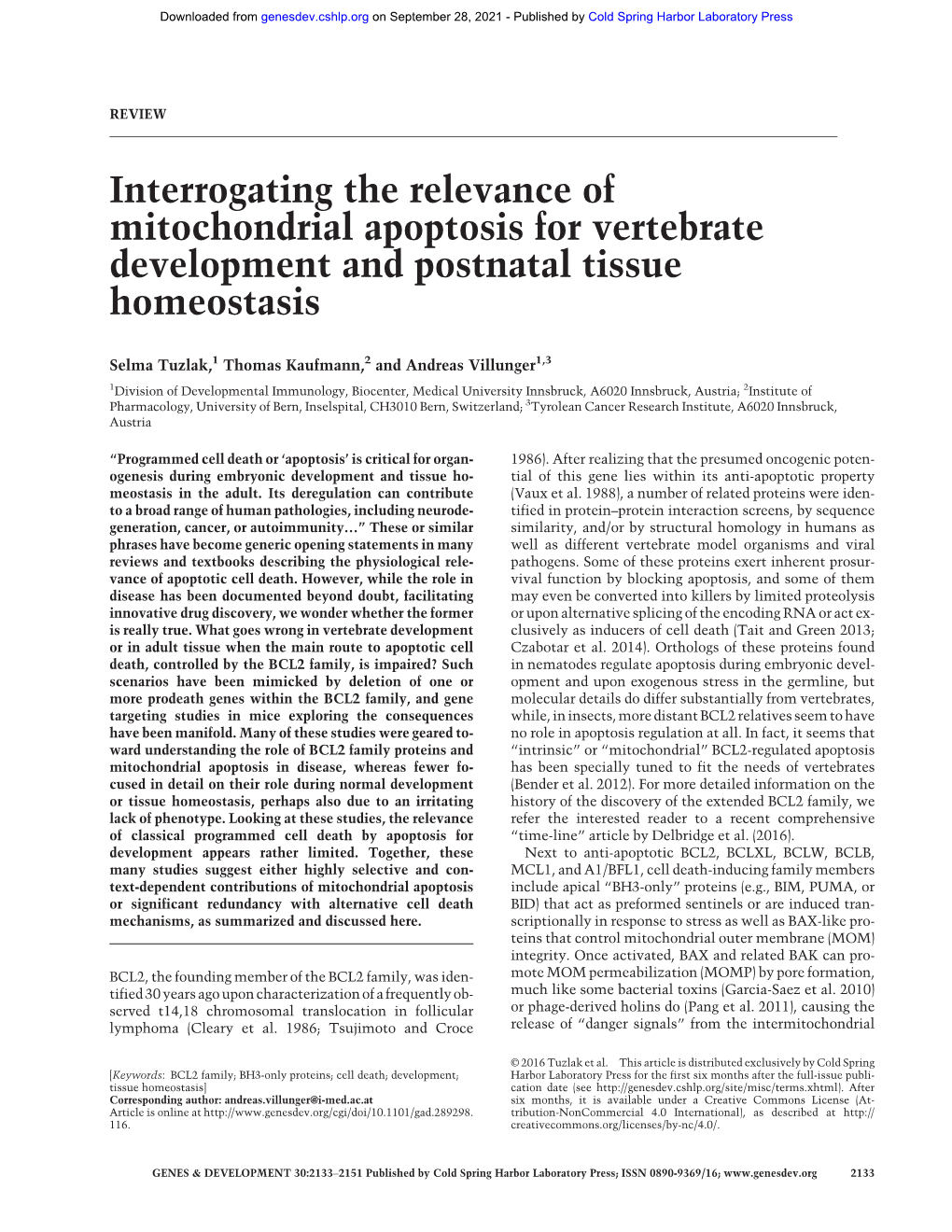 Interrogating the Relevance of Mitochondrial Apoptosis for Vertebrate Development and Postnatal Tissue Homeostasis