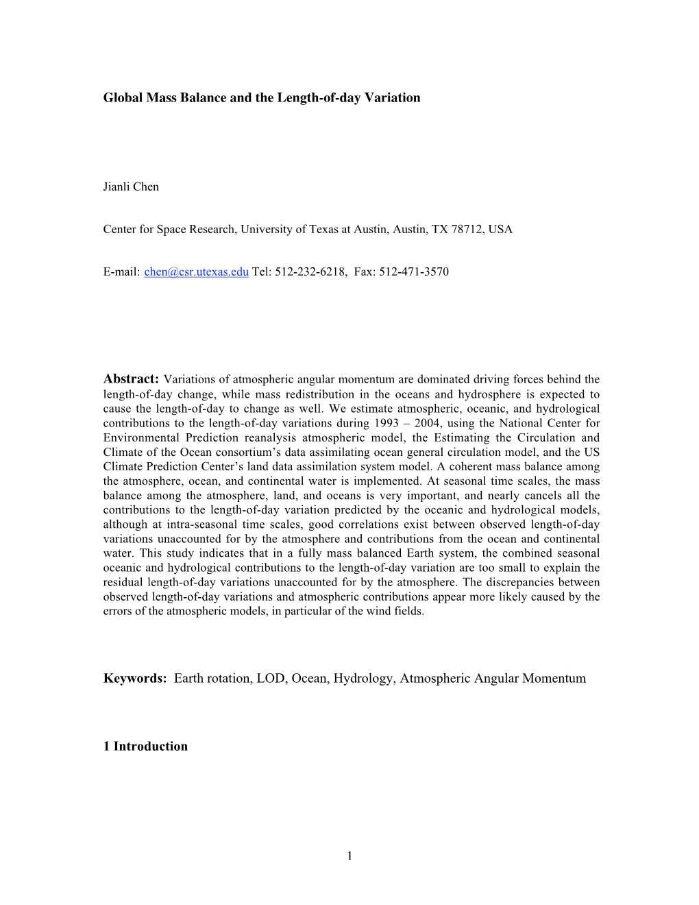 1 Global Mass Balance and the Length-Of-Day Variation Keywords: Earth Rotation, LOD, Ocean, Hydrology, Atmospheric Angular Mome