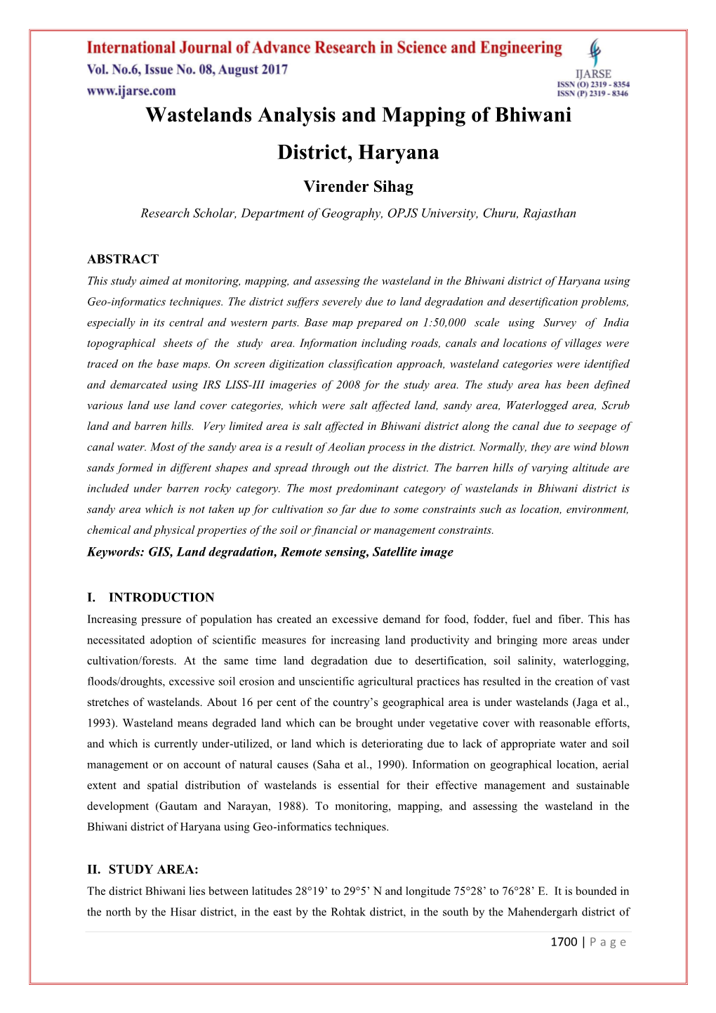 Wastelands Analysis and Mapping of Bhiwani District, Haryana Virender Sihag Research Scholar, Department of Geography, OPJS University, Churu, Rajasthan