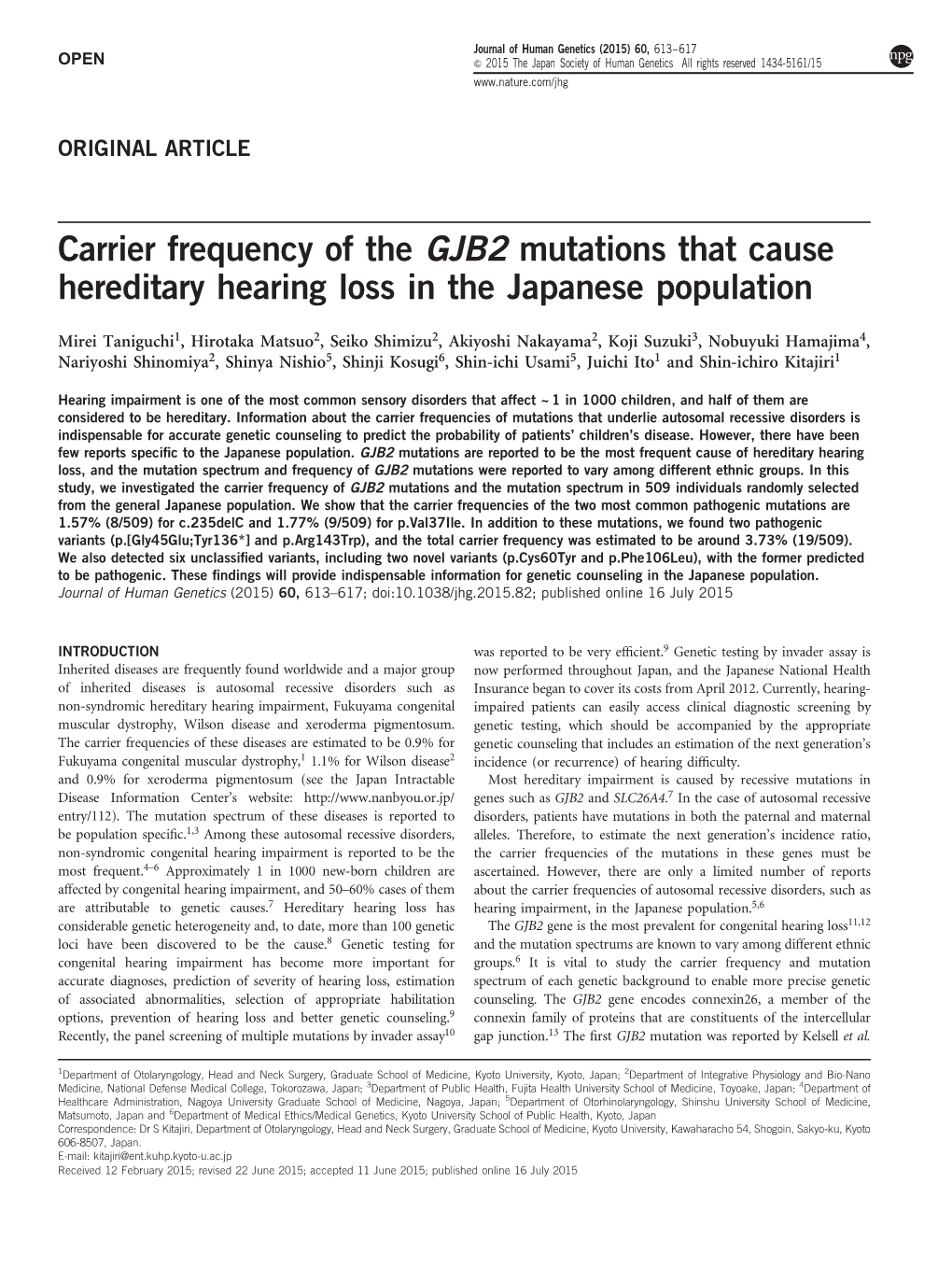 Carrier Frequency of the GJB2 Mutations That Cause Hereditary Hearing Loss in the Japanese Population