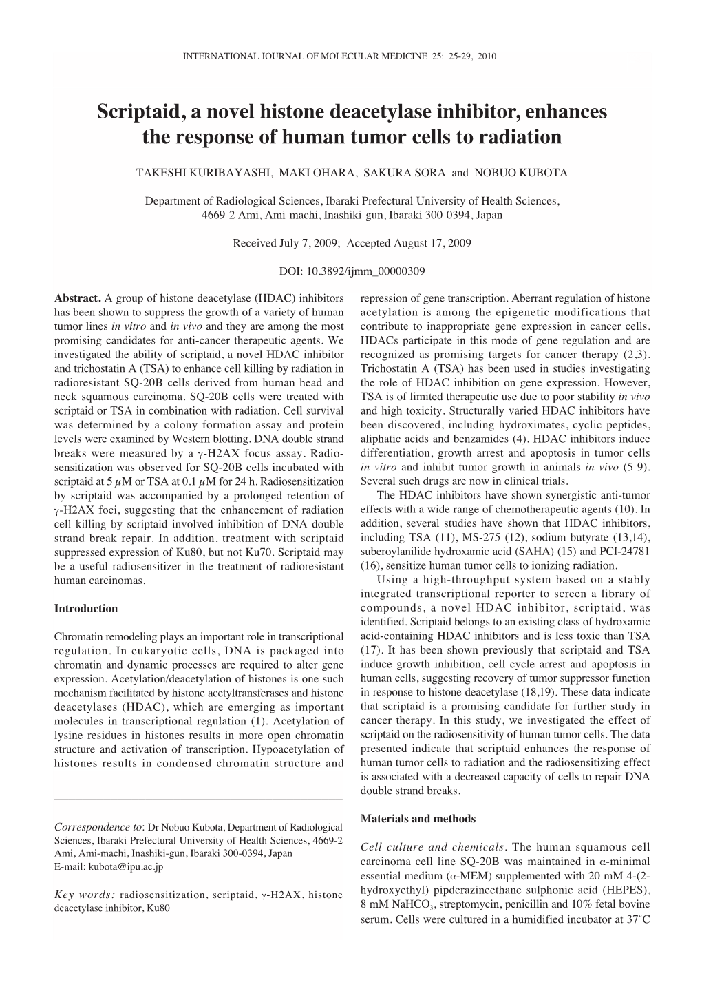 Scriptaid, a Novel Histone Deacetylase Inhibitor, Enhances the Response of Human Tumor Cells to Radiation