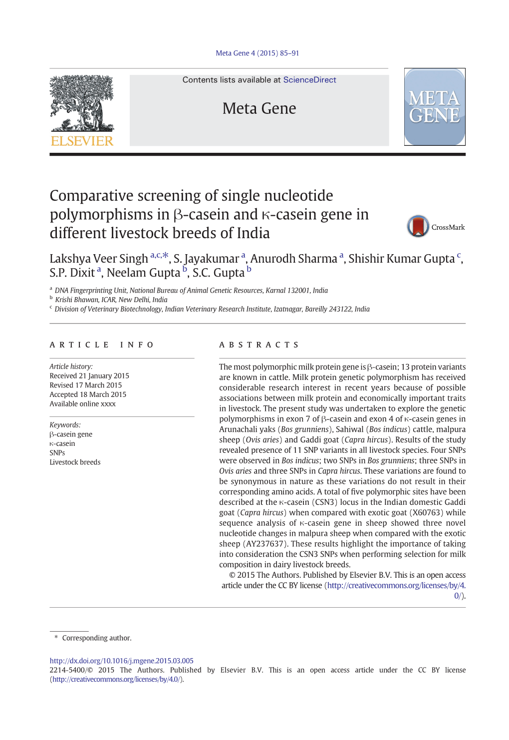 Comparative Screening of Single Nucleotide Polymorphisms in Β-Casein and Κ-Casein Gene in Different Livestock Breeds of India