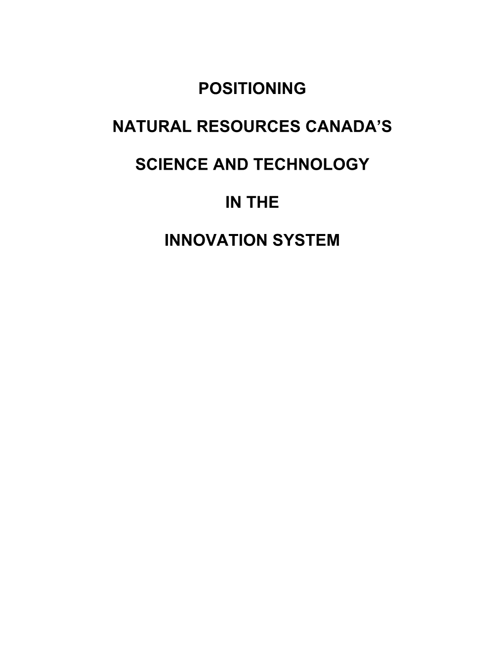 Positioning Natural Resources Canada's Science and Technology in the Innovation System