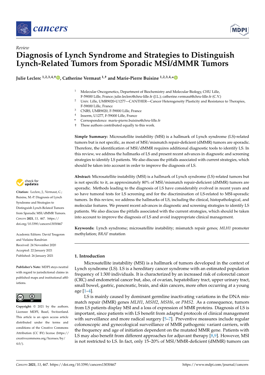Diagnosis of Lynch Syndrome and Strategies to Distinguish Lynch-Related Tumors from Sporadic MSI/Dmmr Tumors