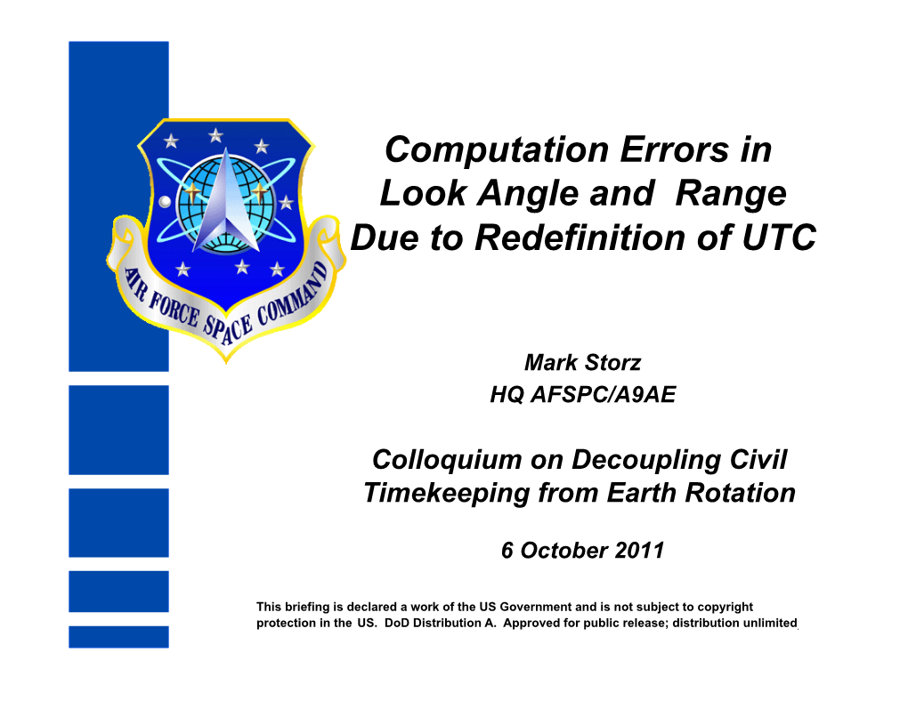 Computation Errors in Look Angle and Range Due to Redefinition of UTC