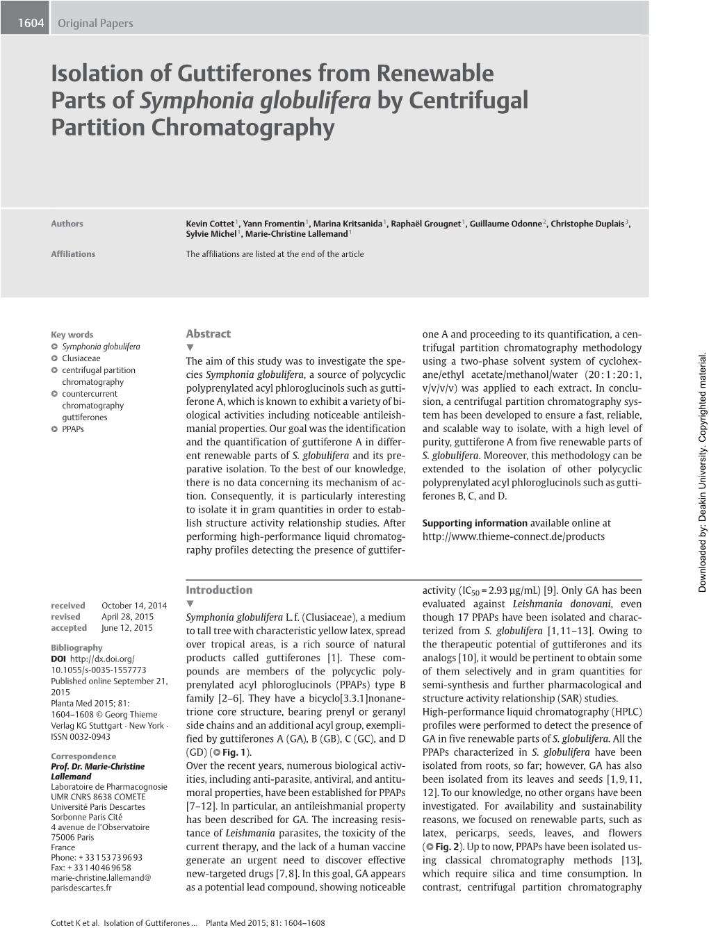 Isolation of Guttiferones from Renewable Parts of Symphonia Globulifera by Centrifugal Partition Chromatography