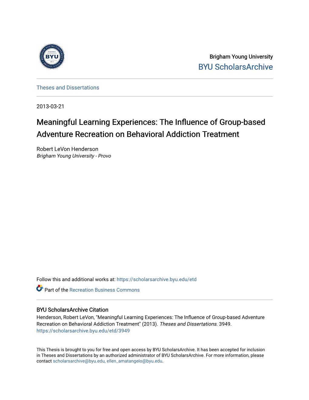 Meaningful Learning Experiences: the Influence of Group-Based Adventure Recreation on Behavioral Addiction Treatment