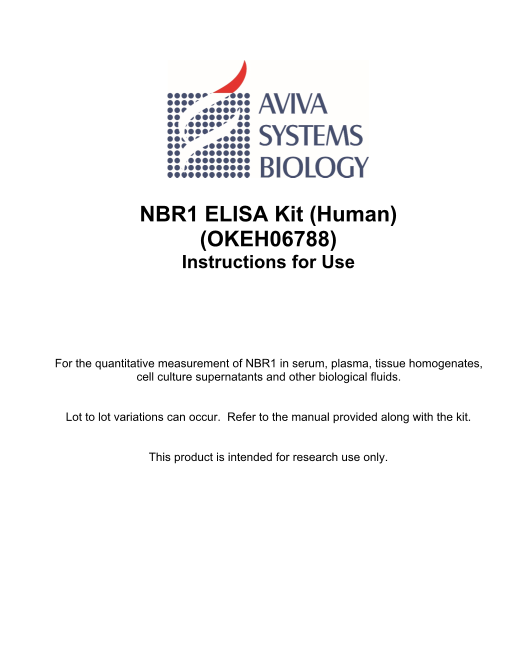 NBR1 ELISA Kit (Human) (OKEH06788) Instructions for Use