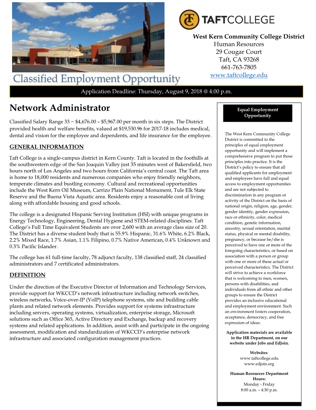 Network Administrator Equal Employment Opportunity Classified Salary Range 33 ~ $4,676.00 – $5,967.00 Per Month in Six Steps