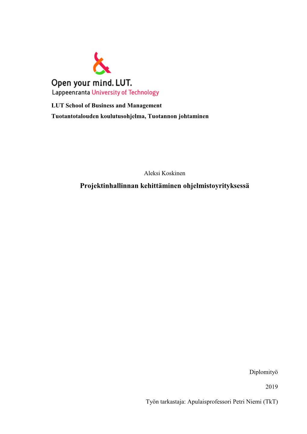 Projektinhallinnan Kehittäminen Ohjelmistoyrityksessä