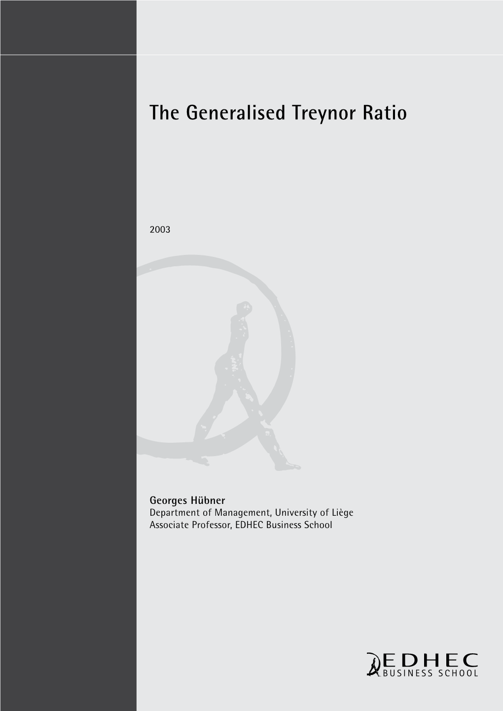 The Generalised Treynor Ratio