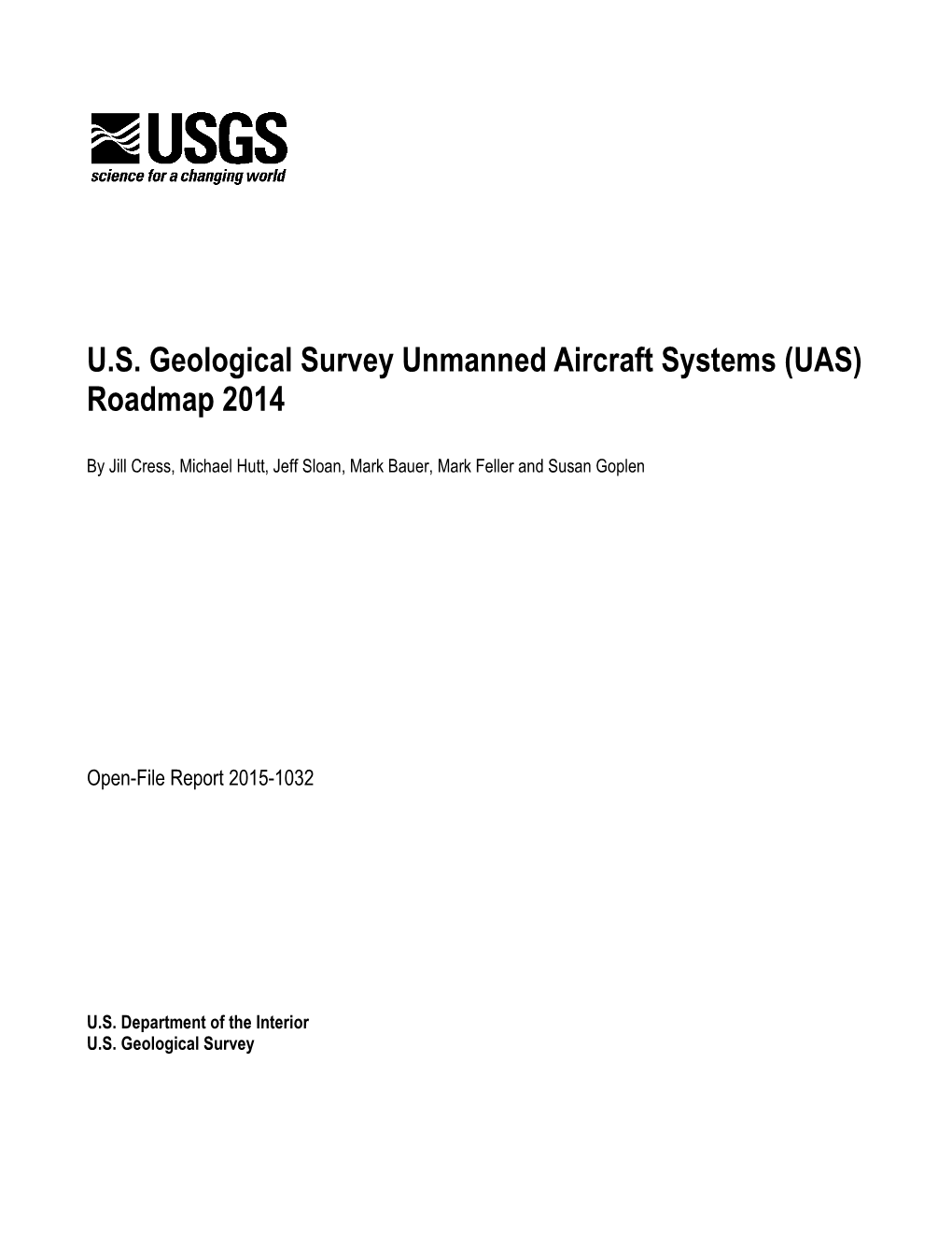 US Geological Survey Unmanned Aircraft Systems (UAS) Roadmap