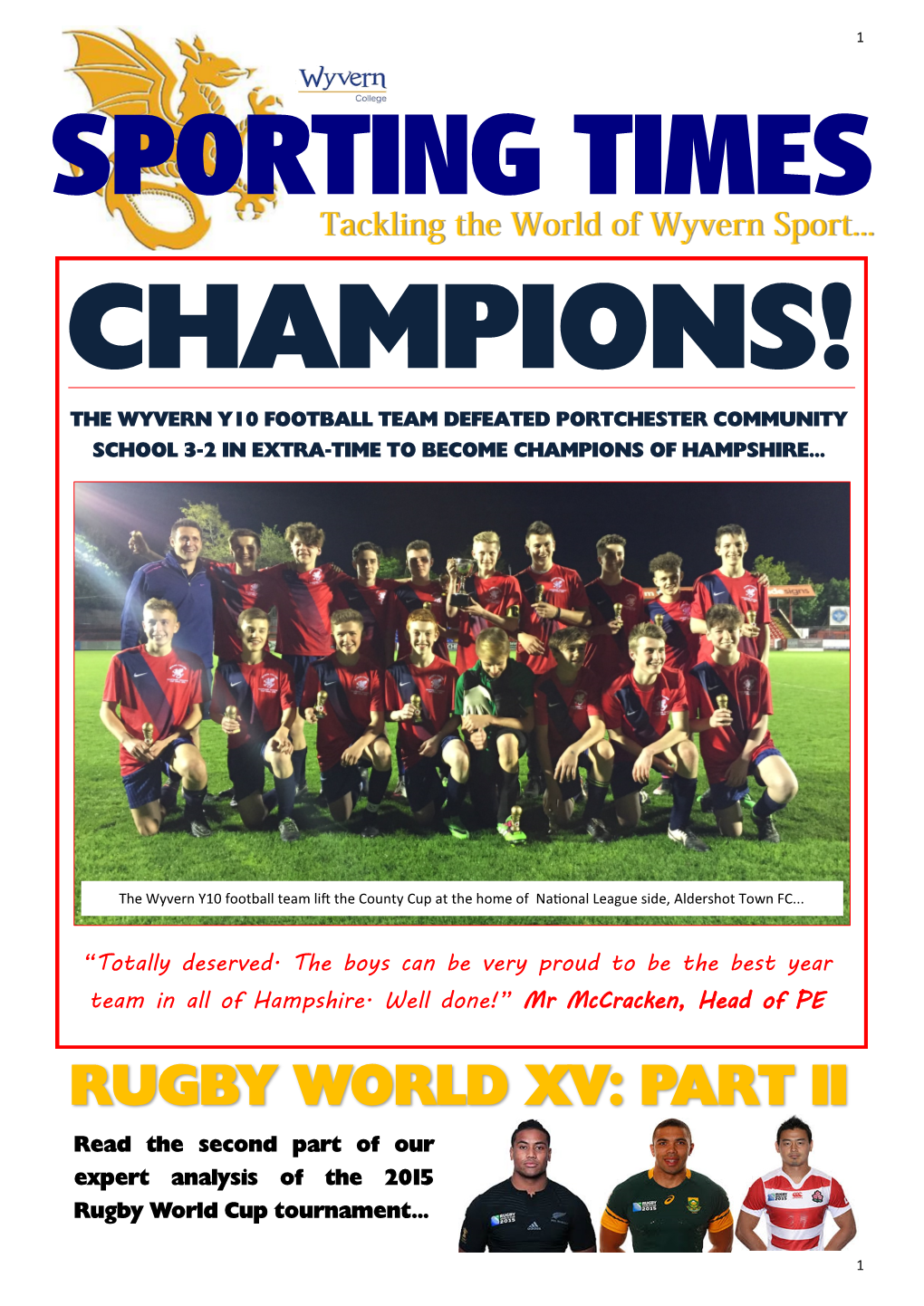 RUGBY WORLD XV: PART II Read the Second Part of Our Expert Analysis of the 2015 Rugby World Cup Tournament