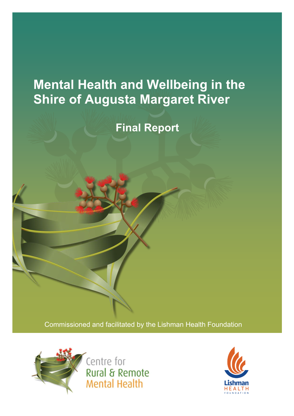 Mental Health and Wellbeing in the Shire of Augusta Margaret River