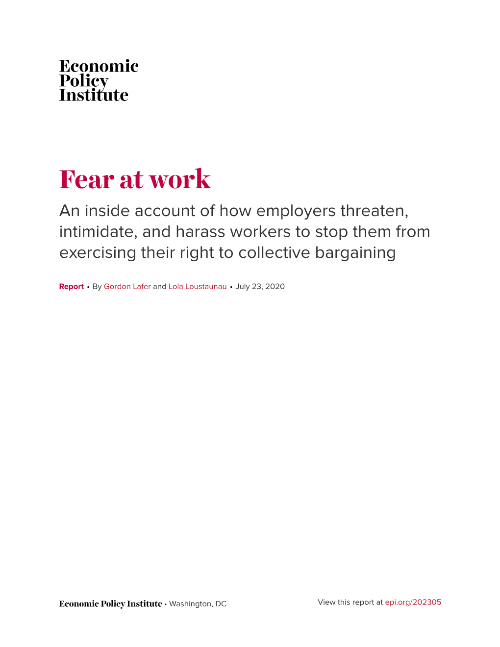 An Inside Account of How Employers Threaten, Intimidate, and Harass Workers to Stop Them from Exercising Their Right to Collective Bargaining