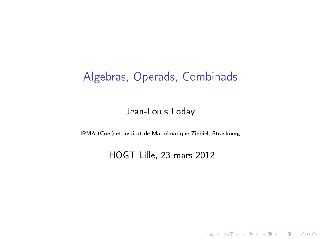 Algebras, Operads, Combinads