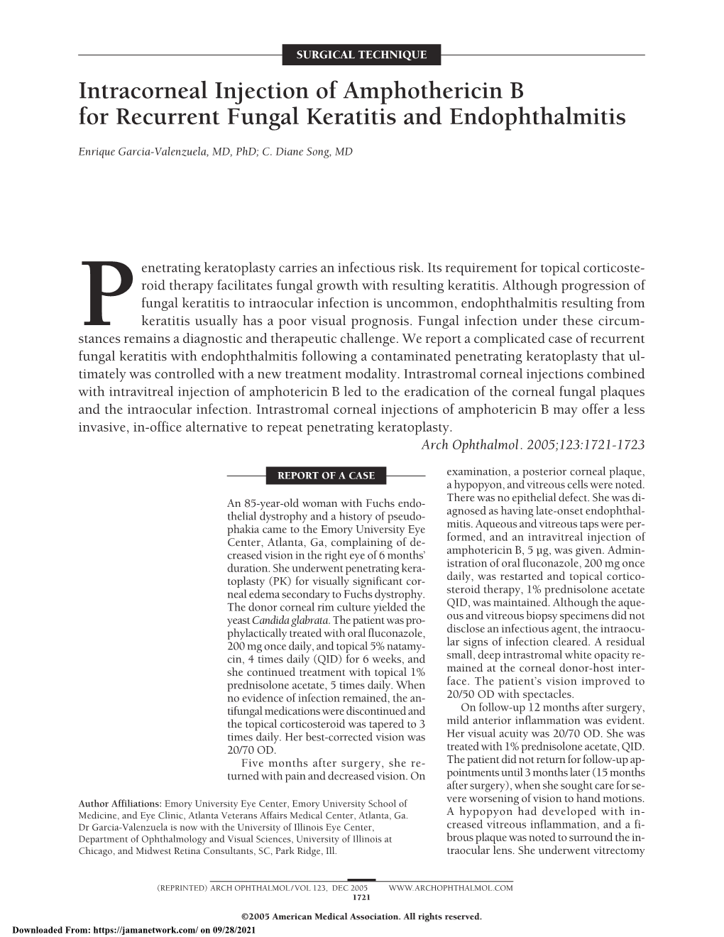 Intracorneal Injection of Amphothericin B for Recurrent Fungal Keratitis and Endophthalmitis