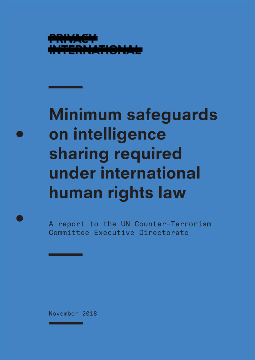 Minimum Safeguards on Intelligence Sharing Required Under International Human Rights Law