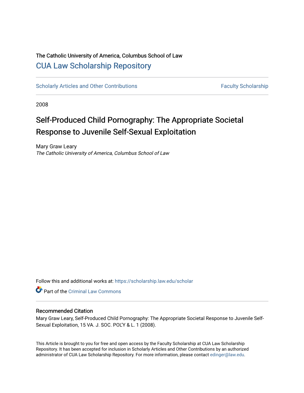 Self-Produced Child Pornography: the Appropriate Societal Response to Juvenile Self-Sexual Exploitation