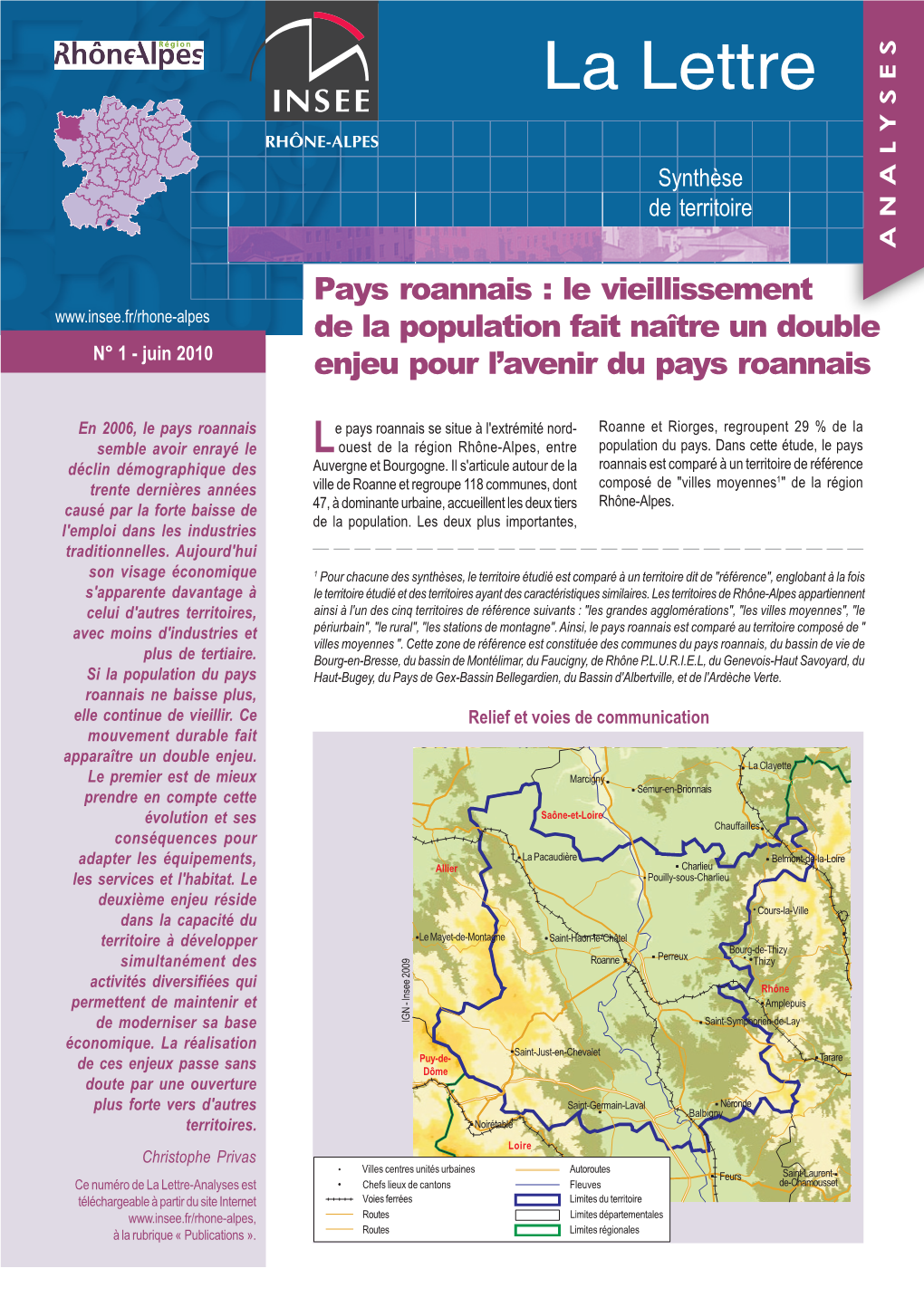 Pays Roannais : Le Vieillissement De La Population Fait Naître Un Double N° 1 - Juin 2010 Enjeu Pour L’Avenir Du Pays Roannais