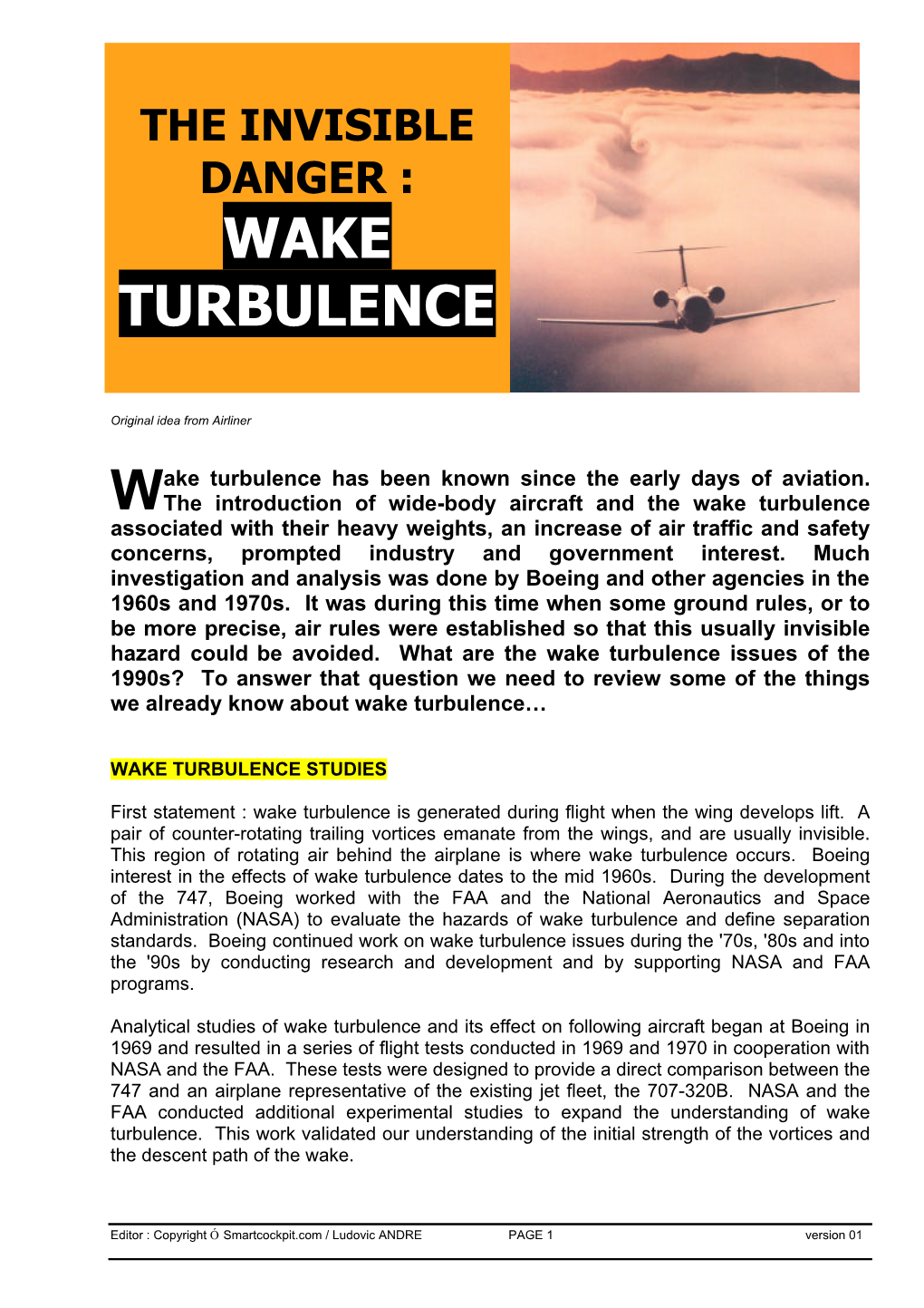 The Invisible Danger: Wake Turbulence